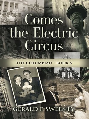 cover image of COMES THE ELECTRIC CIRCUS